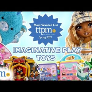 MOST WANTED TOYS! | Spring 2022 | Imaginative Play | Spring & Summer Hot Toys Gift Guide