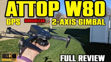 Attop W80 "Wolvy Pro" 2-axis gimbal 4K GPS Drone Review